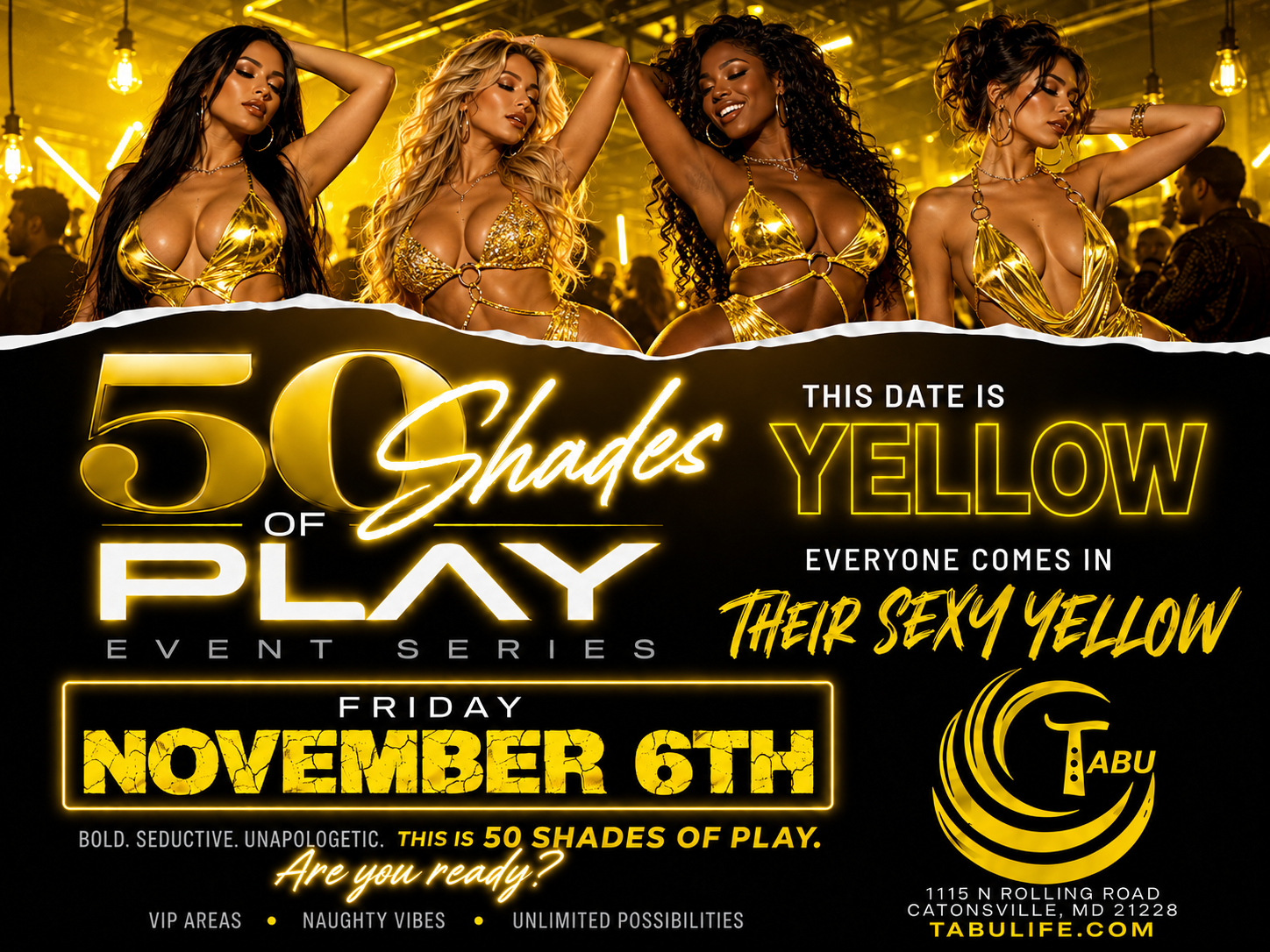Tabu’s 50 Shades of Play - Yellow Event